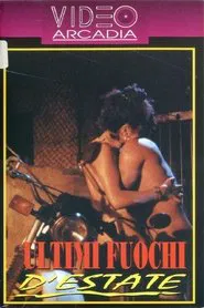 Ultimi fuochi d'estate movie poster