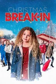 Poster do filme Christmas Break-In