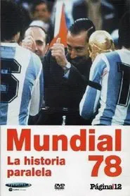 Poster do filme Mundial 78. La historia paralela