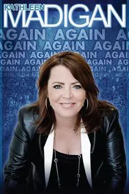Kathleen Madigan: Madigan Again movie poster