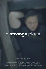 A Strange Place movie poster