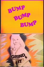 Bump and Grind It movie poster