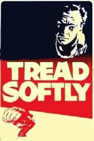 Tread Softly movie poster