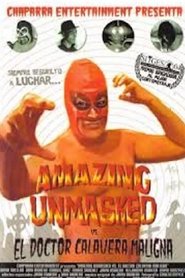 Amazing Unmasked vs. El Doctor Calavera Maligna movie poster
