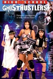 High School Ghosthustlers movie poster