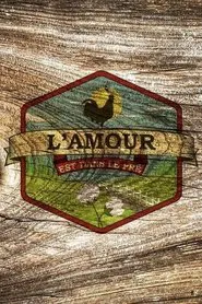 L'amour est dans le pré tv show poster