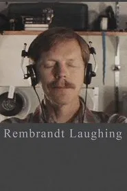 Rembrandt Laughing movie poster