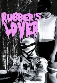 Rubber's Lover movie poster