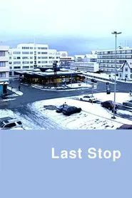 Last Stop movie poster