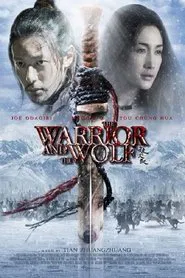 The Warrior and the Wolf movie poster