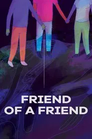 Friend of a Friend movie poster