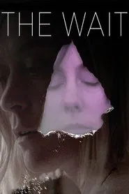 Poster do filme The Wait