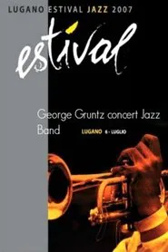 George Gruntz Concert Jazz Band-Estival Jazz Lugano movie poster
