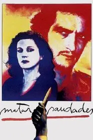 Matar Saudades movie poster