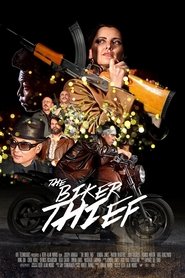 The Biker Thief movie poster