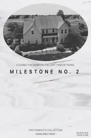 Milestone No. 2 movie poster