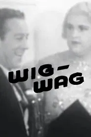 Wig-Wag movie poster
