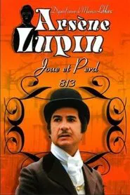 Poster da série Arsène Lupin Joue et Perd "813"