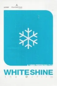 Whiteshine movie poster