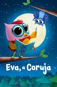 Poster da série Eva, a Coruja