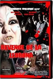 Revenge of La Llorona movie poster