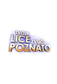 Your Face Sounds Familiar Croatia tv show poster