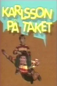 Karlsson på taket (Göta Lejon) movie poster