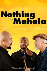 Poster do filme Nothing for Mahala