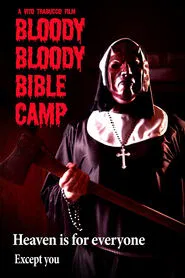 Poster do filme Bloody Bloody Bible Camp