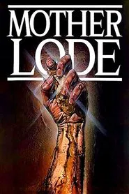 Mother Lode movie poster