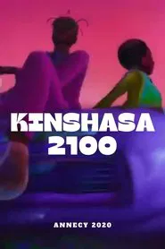 Kinshasa 2100 movie poster