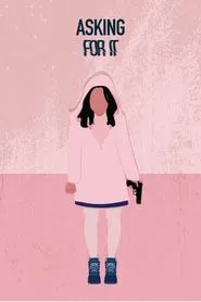 Asking for It movie poster