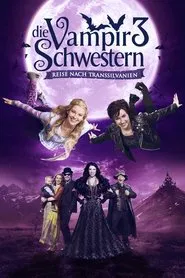 Vampire Sisters 3: Journey to Transylvania movie poster
