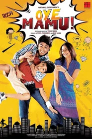 Oye Mamu! movie poster