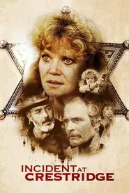 Incident at Crestridge movie poster