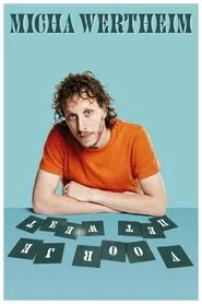 Micha Wertheim: Voor Je Het Weet movie poster