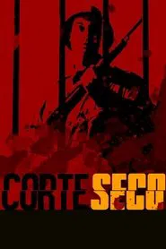 Corte Seco movie poster