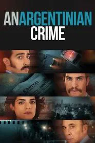 An Argentinian Crime movie poster