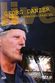 Poster do filme Georg Danzer - Live am Donauinselfest ´05