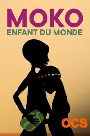 Moko, enfant du monde tv show poster