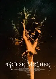 Gorse Mother movie poster