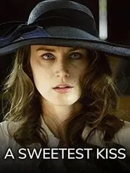 A Sweetest Kiss movie poster