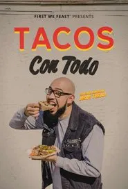 Tacos Con Todo tv show poster