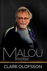 Malou möter Clark Olofsson movie poster