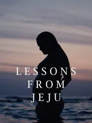 Poster do filme Lessons from Jeju
