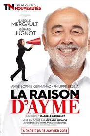 La Raison d'Aymé movie poster