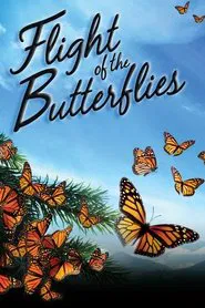 Flight of the Butterflies movie poster
