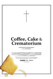 Coffee, Cake & Crematorium movie poster