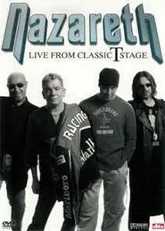 Nazareth: Live from Classic T Stage movie poster