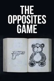 The Opposites Game movie poster
